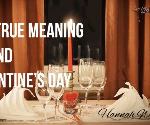 The true meaning behind Valentine’s Day