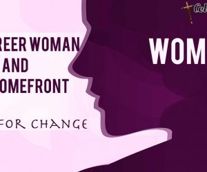 The Career Woman and the Homefront : Press for Change