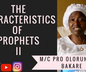 The Characteristics of Prophets II