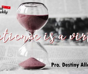 Patience is a Virtue