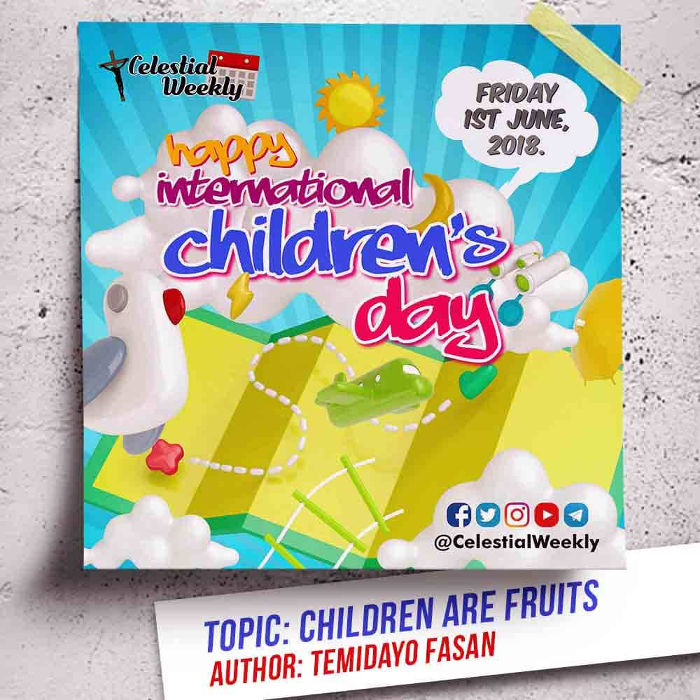 International Children’s day: Our Children Are Fruits