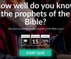 How well do you know the prophets of the Bible?
