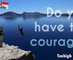 Do you have the courage